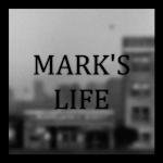 MARKS LIFE