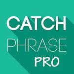 Catchphrase Pro