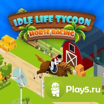 Idle Life Tycoon : Horse Racing Game